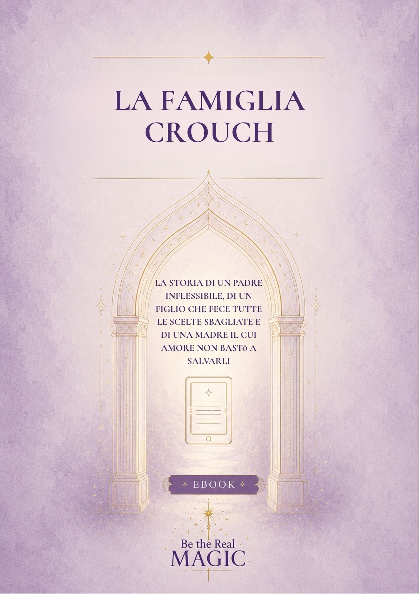 La famiglia Crouch